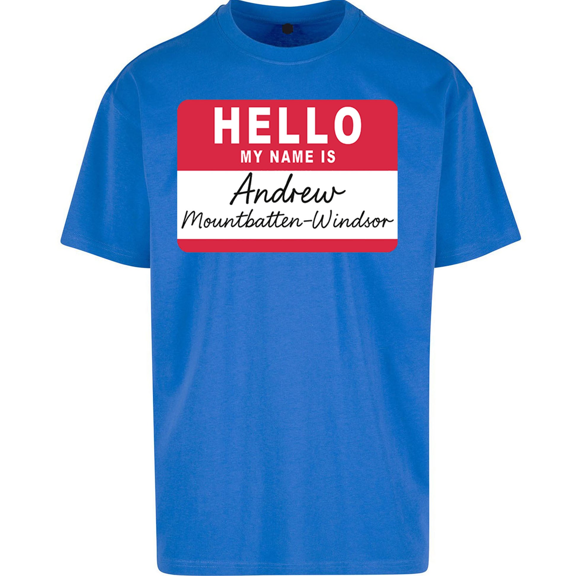Andrew Mountbatten Windsor Oversized T Shirt