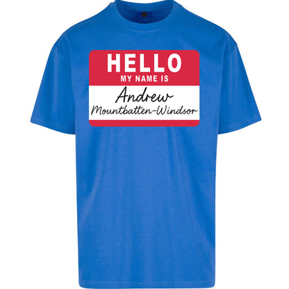 Andrew Mountbatten Windsor Oversized T Shirt