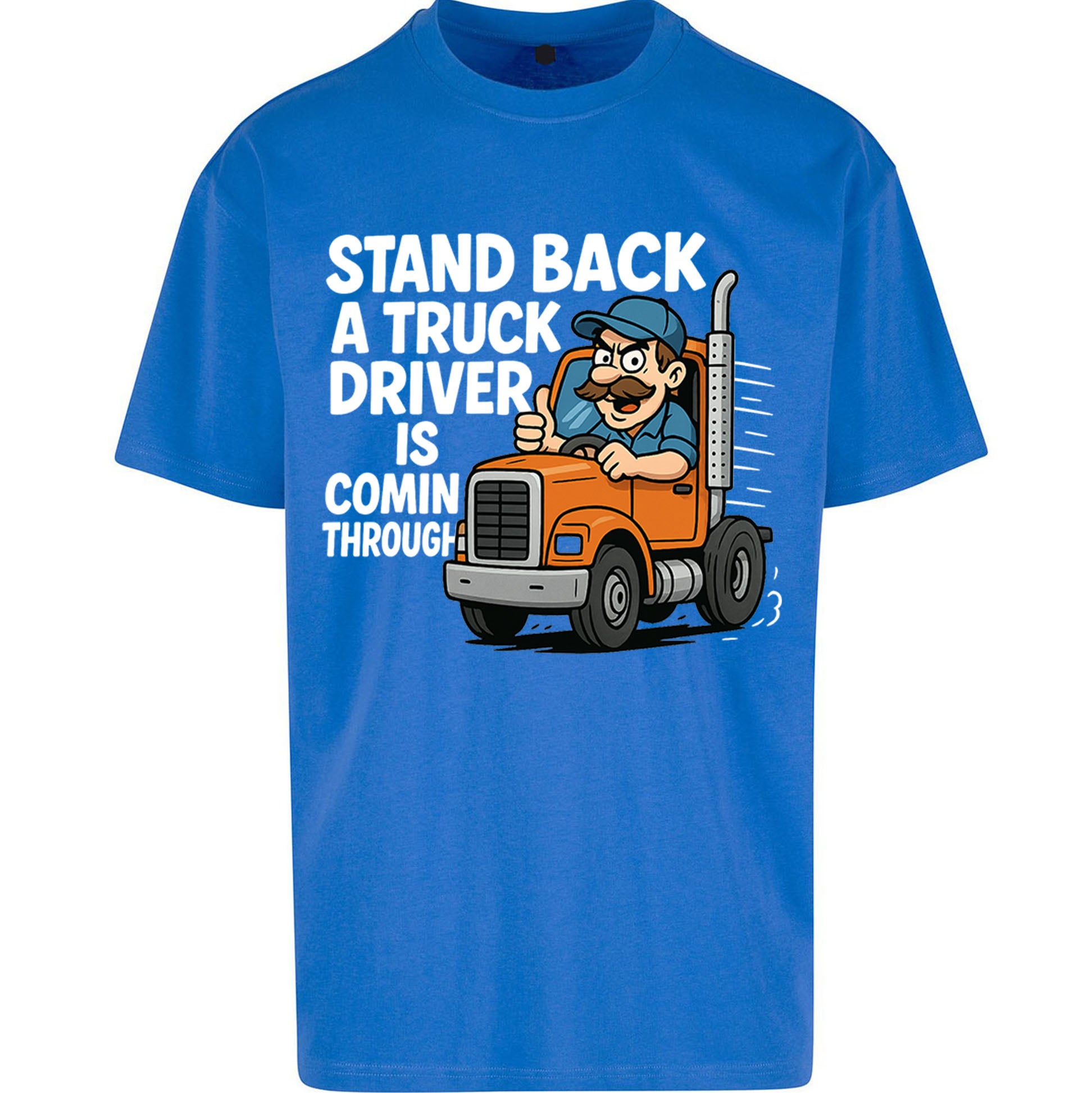 Truck Driver Oversized T Shirt 