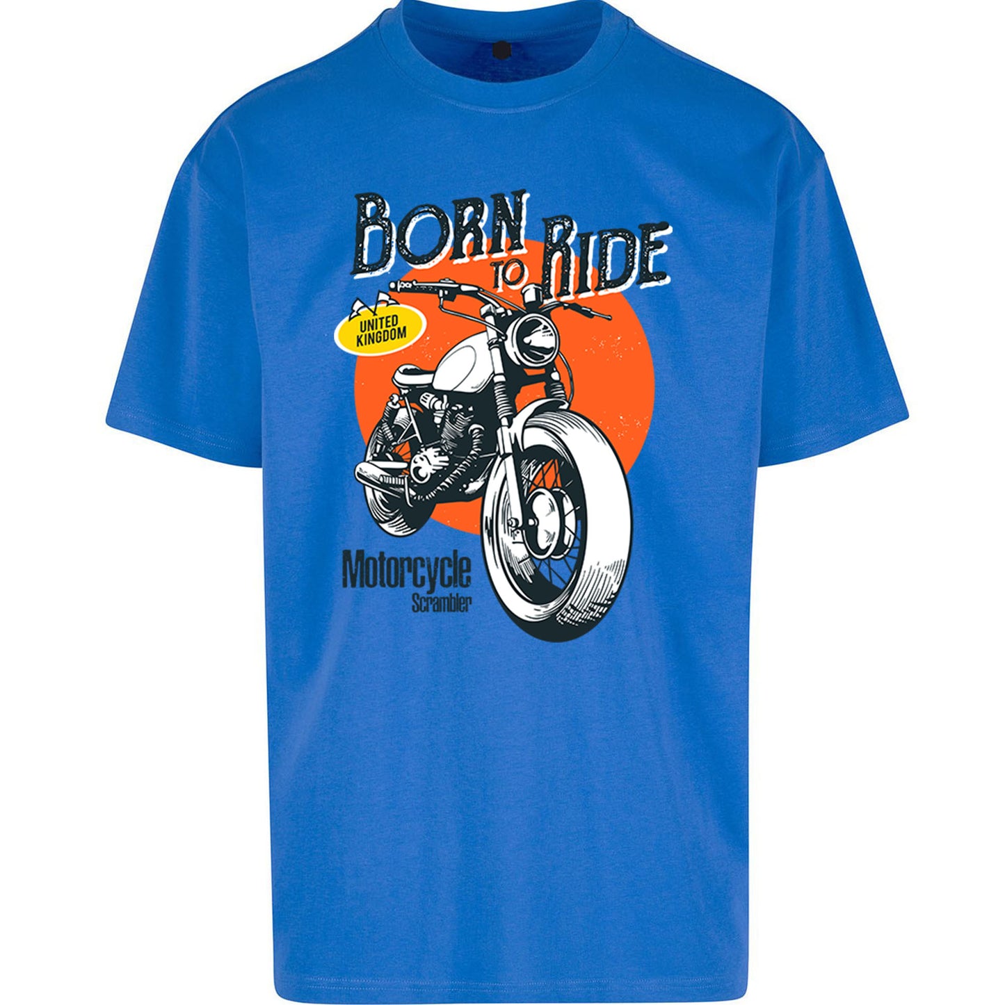 Born To Ride UK Oversized T Shirt