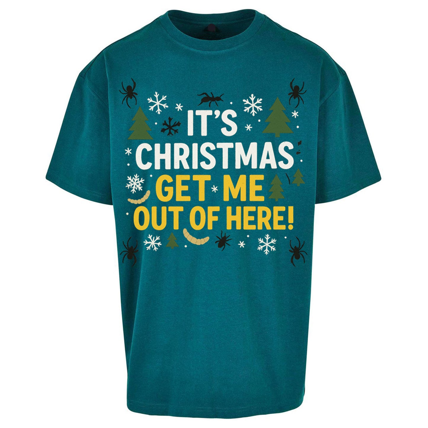 It’s Christmas Get Me Out Of Here I’m A Celebrity Christmas - Oversized T Shirt