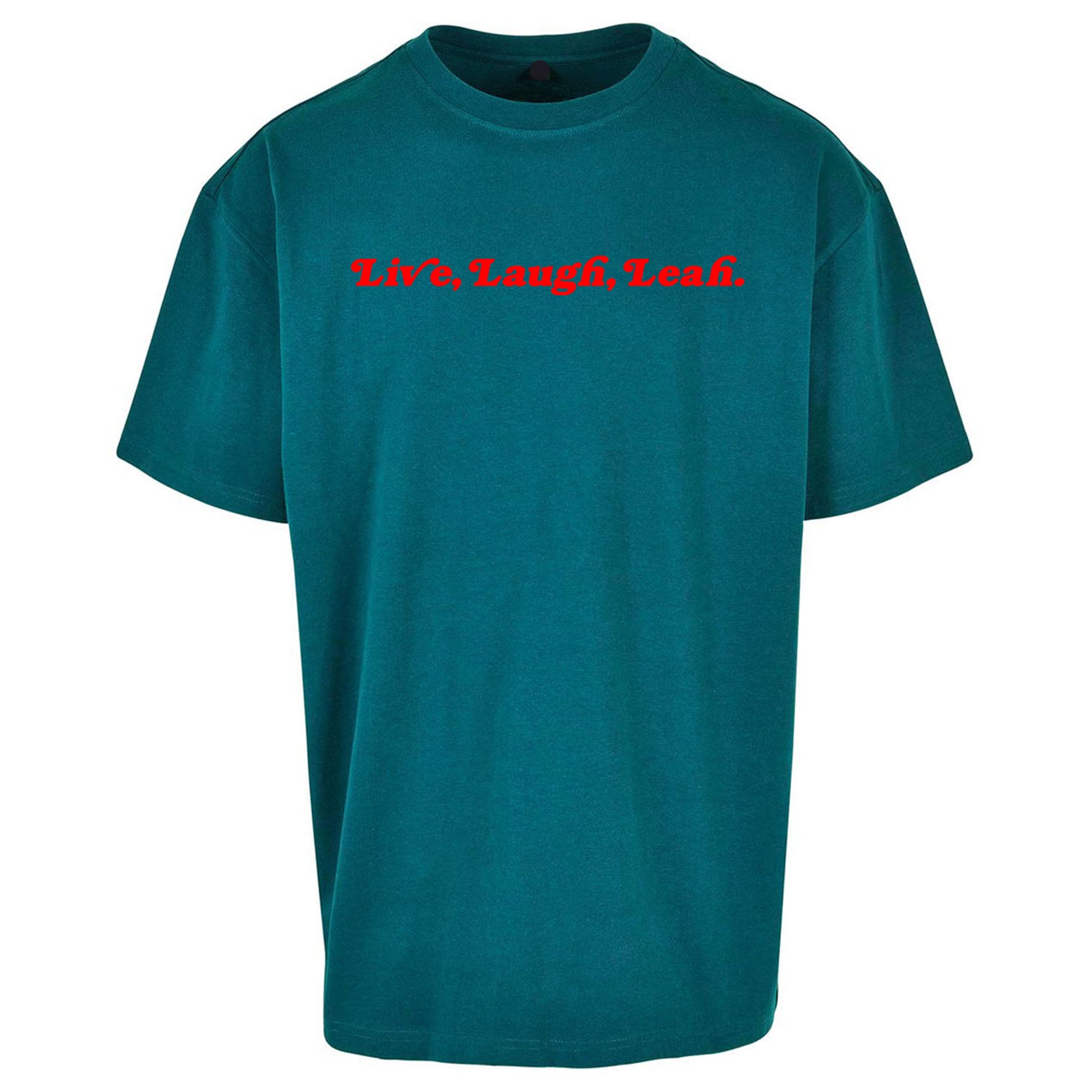 Live Laugh Leah Oversized T Shirt