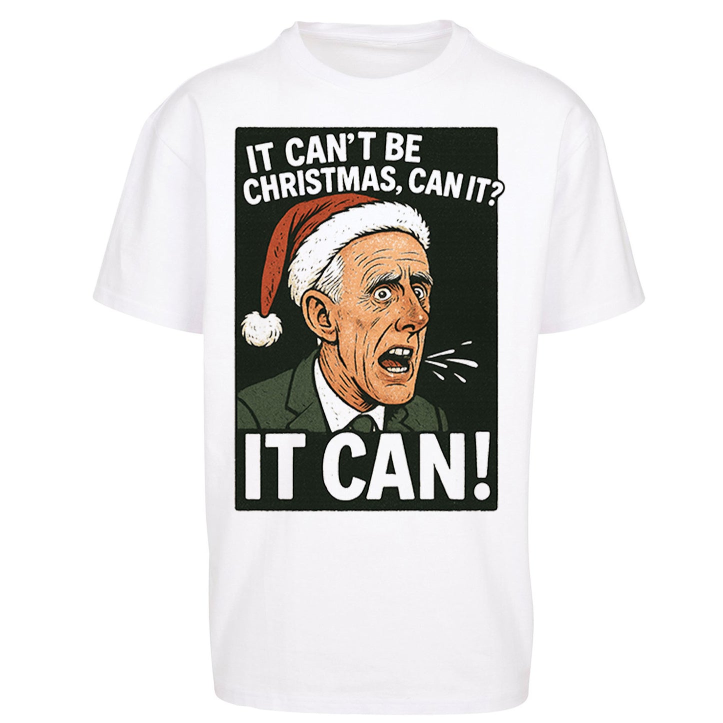 Mick McCarthy It Can Christmas Oversized T Shirt 