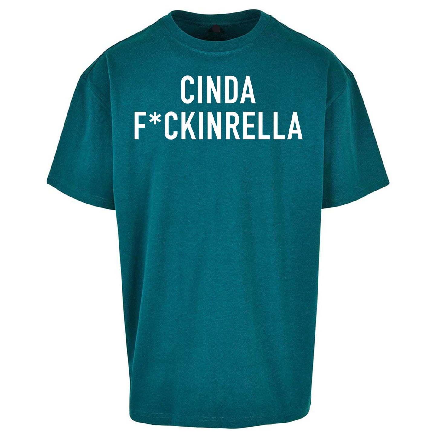 Cinder Fckinrella Oversized T Shirt