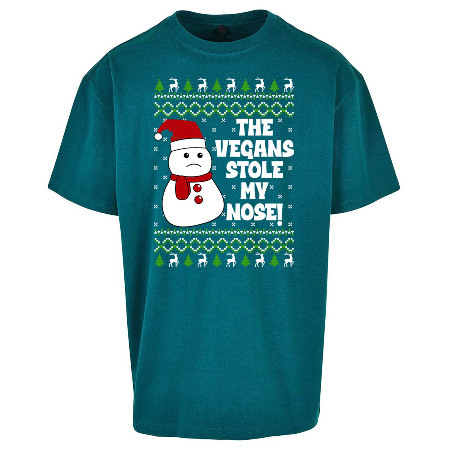 The Vegans Stole My nose Funny Christmas - Oversized T Shirt