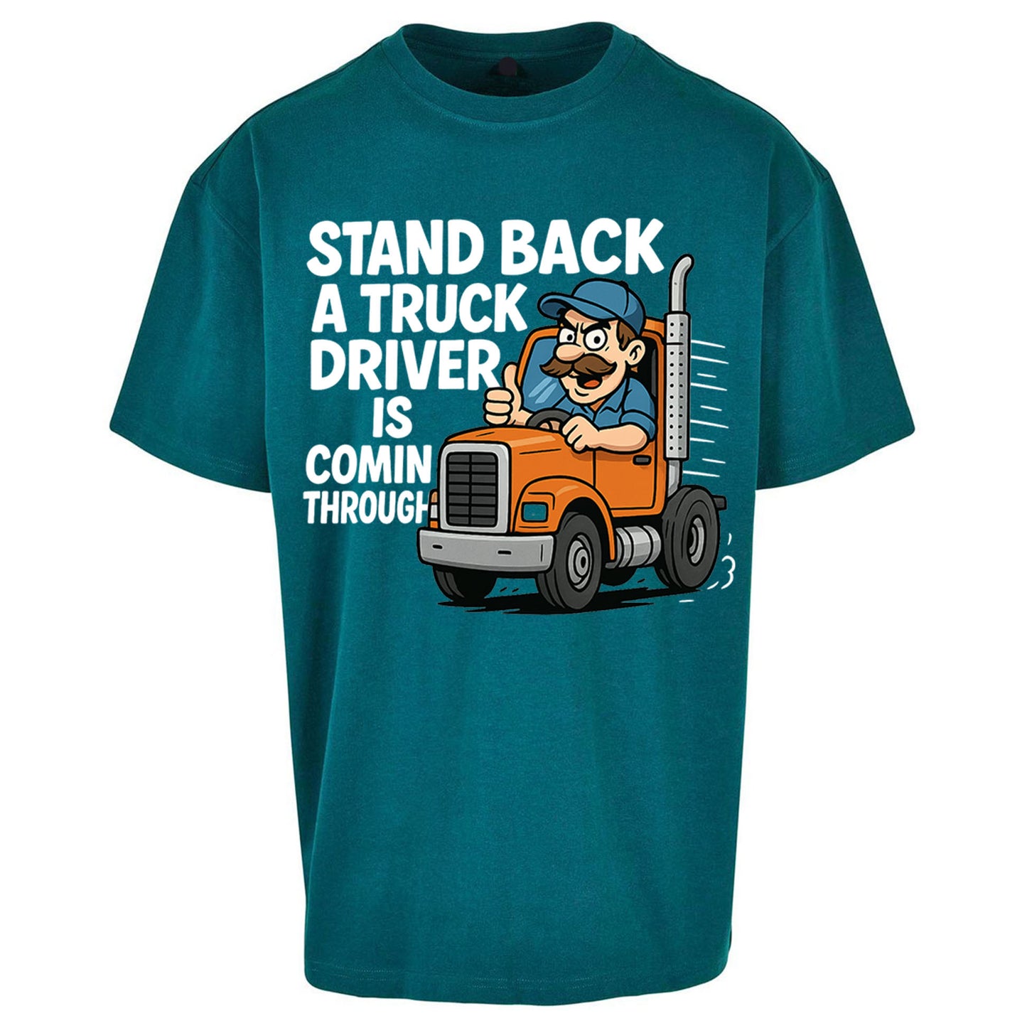 Truck Driver Oversized T Shirt 