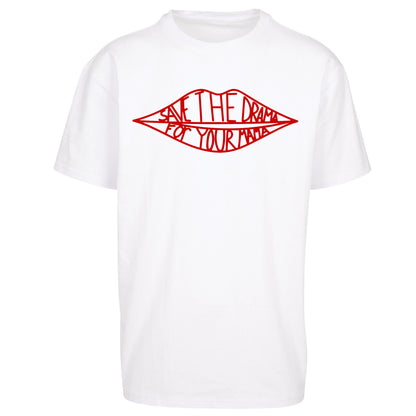 Save The Drama For Your Mama Oversized T Shirt