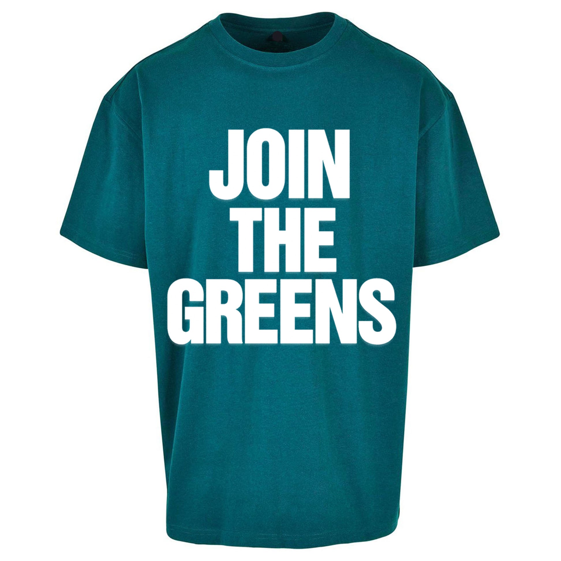 Green Party Join The Greens Oversized T Shirt 