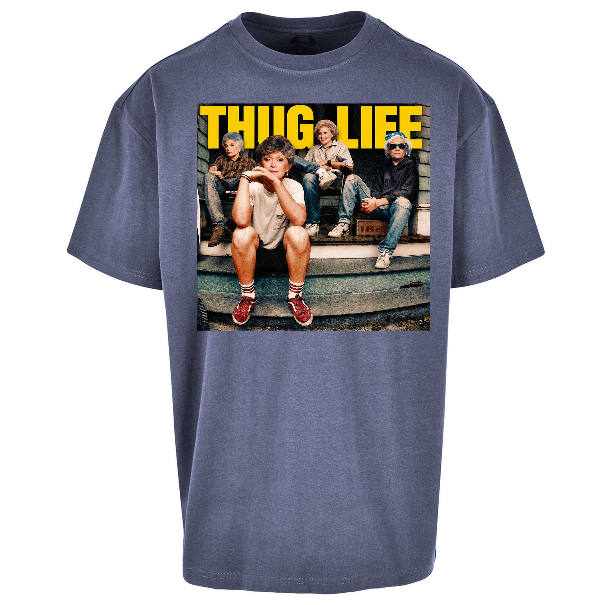 Golden Girls Thug Life Oversized T Shirt