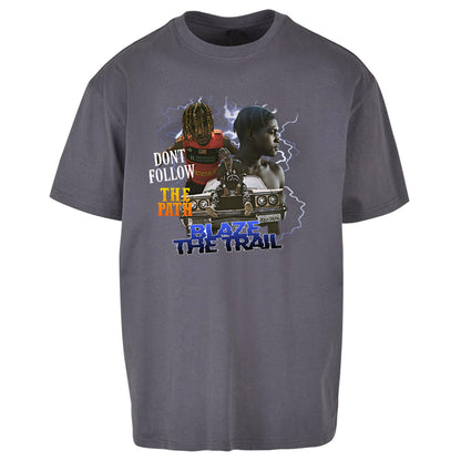 Blaze The Trail Oversized T Shirt