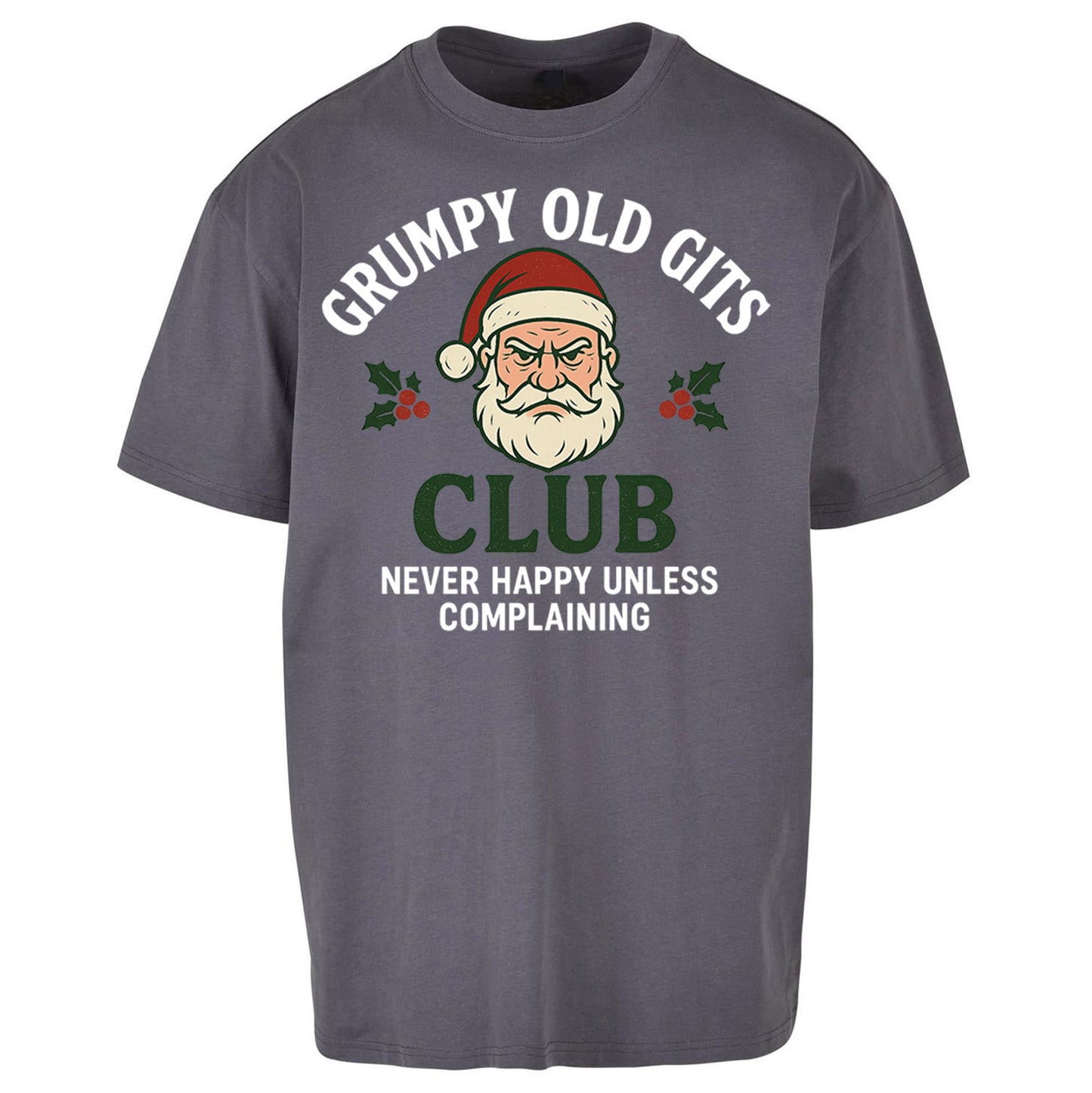 Grumpy Christmas Oversized T Shirt