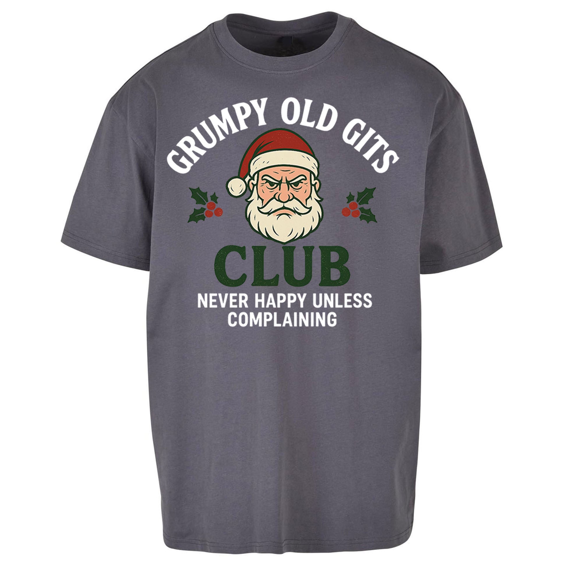 Grumpy Christmas Oversized T Shirt