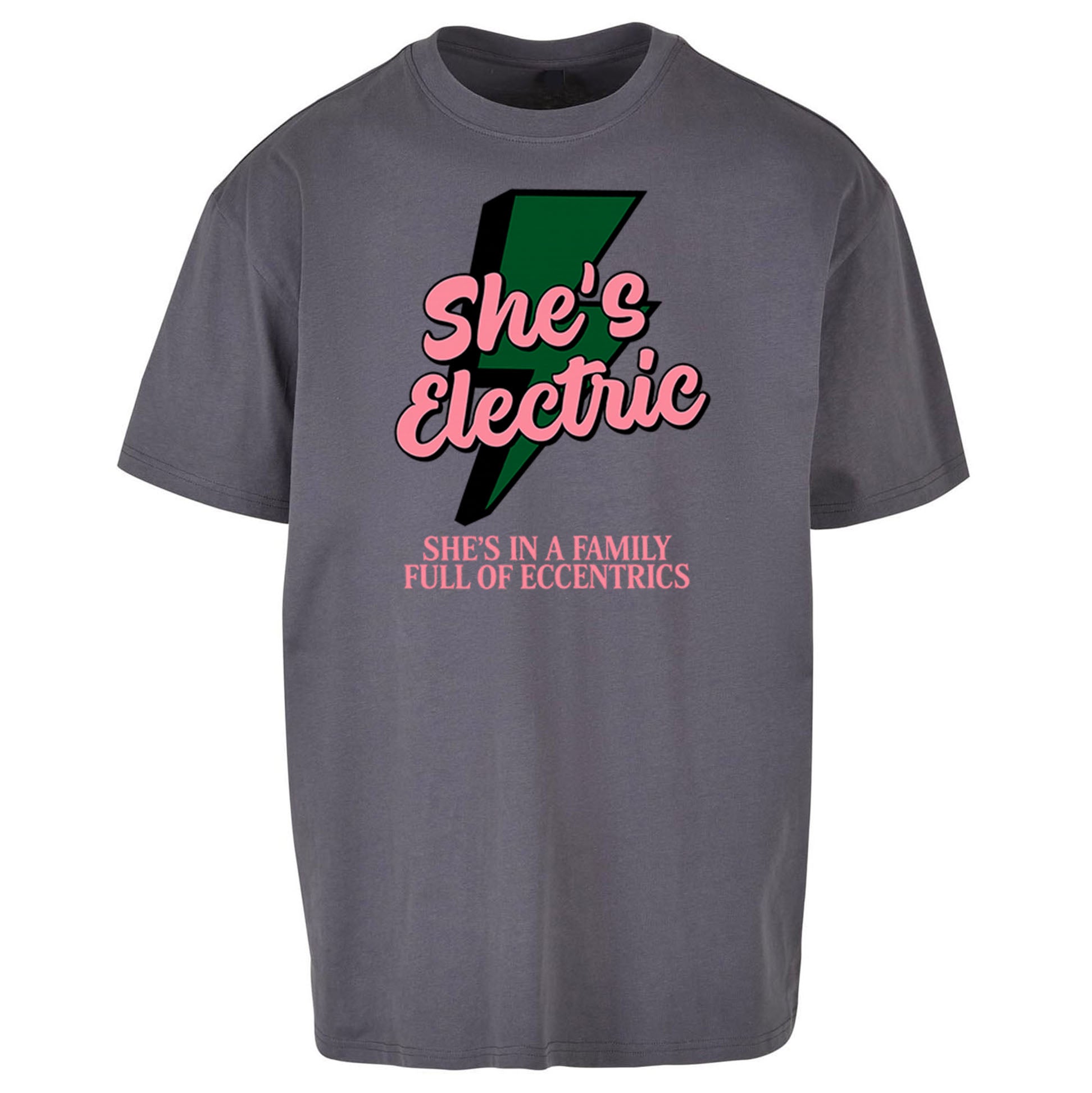 She’s Electric Oversized T Shirt 