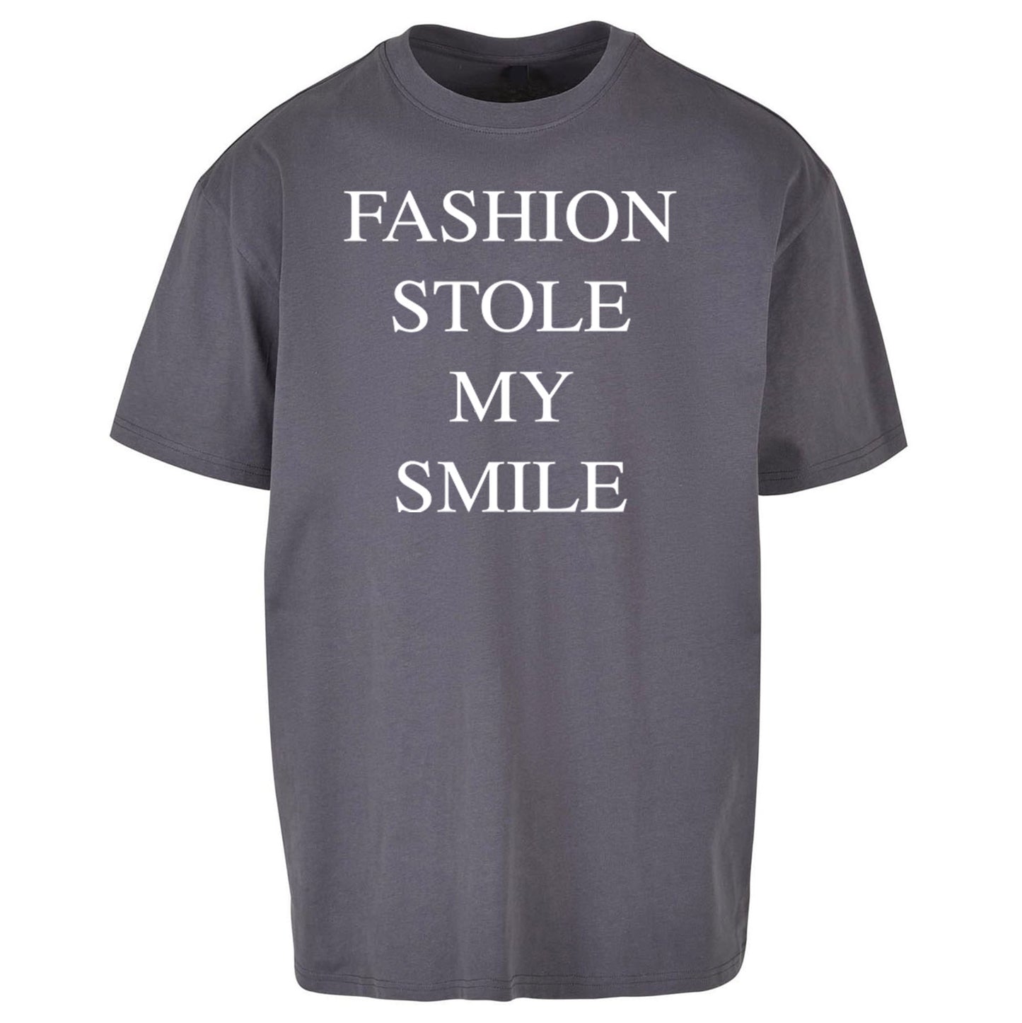 Fashion Stole My Smile Oversized T Shirt