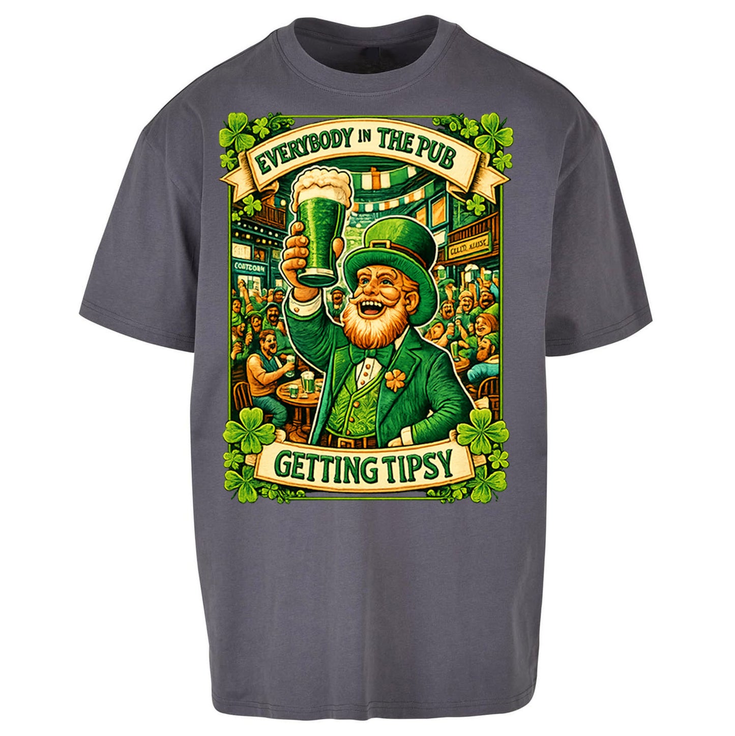 Everybody In The Pub Getting Tipsy Oversized T Shirt