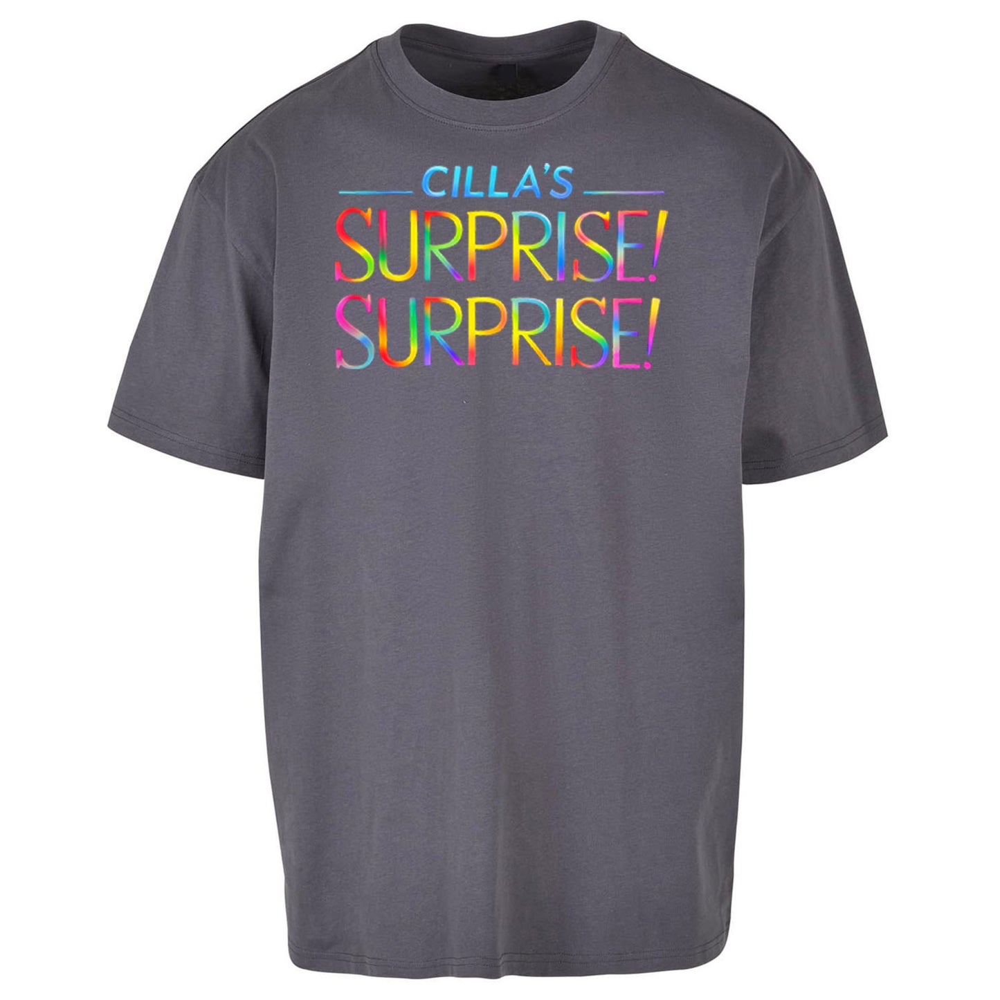 Cilla's Surprise Surprise Robbie Williams Oversized T Shirt