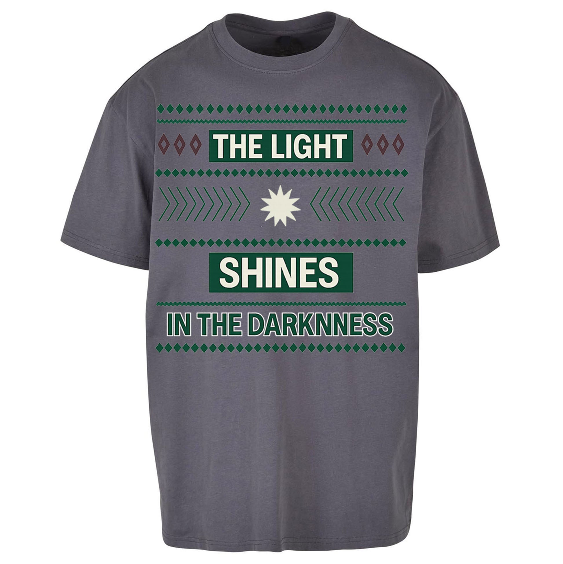 The Light Shines in the Darkness Oversized T Shirt