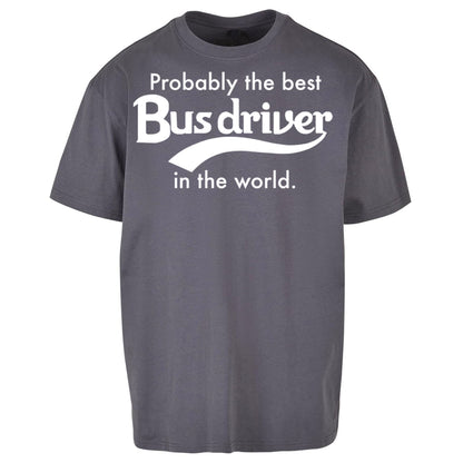 Bus Drivers Oversized T Shirt