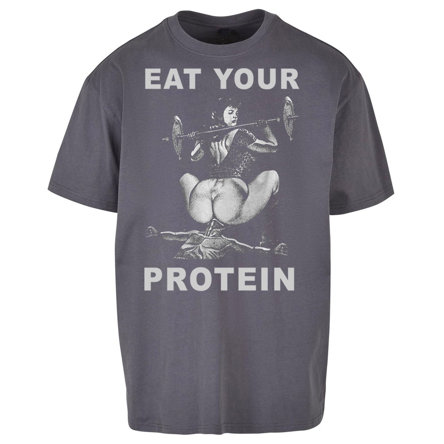 Breakfast Of Champions Eat Your Protein SarcasticOversized T Shirt