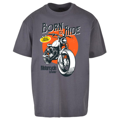 Born To Ride UK Oversized T Shirt