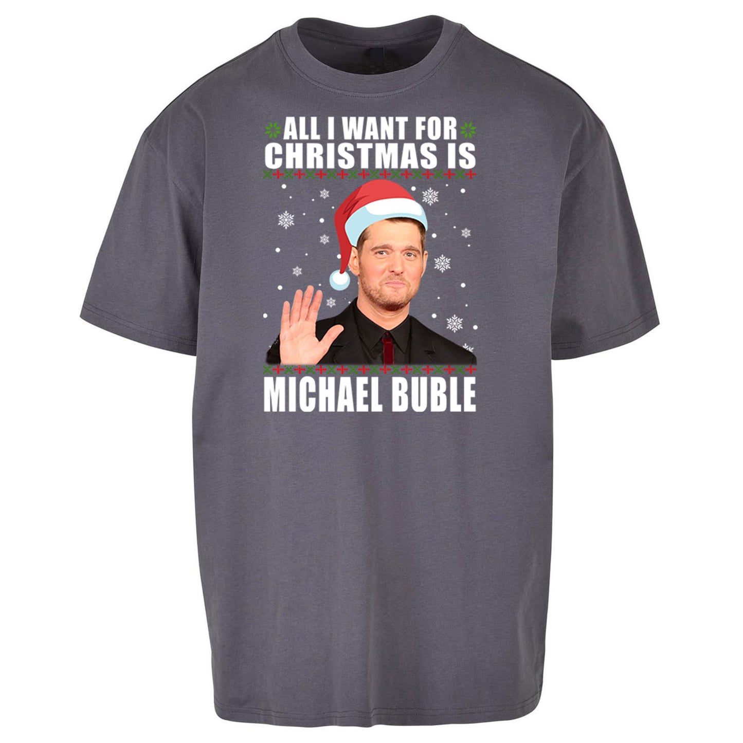 Michael Buble Oversized T Shirt 