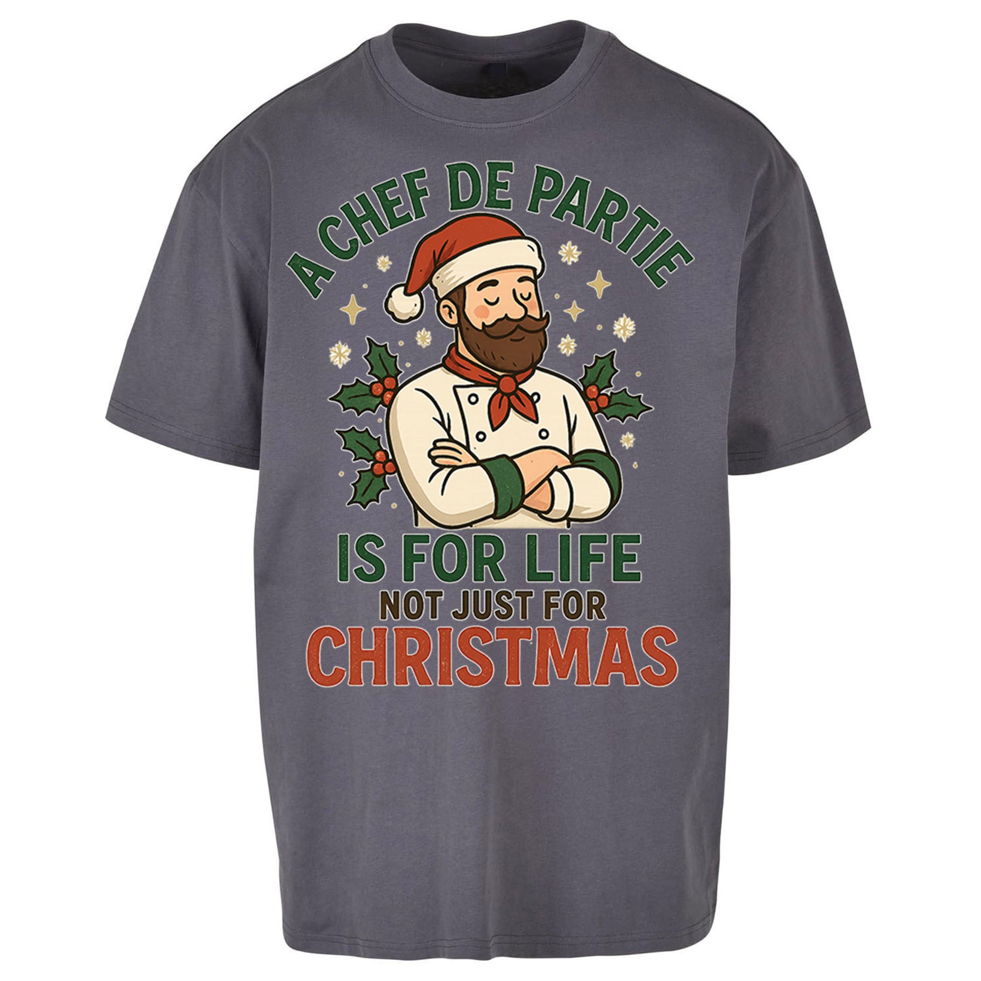 Chef De Partie Christmas Oversized T Shirt