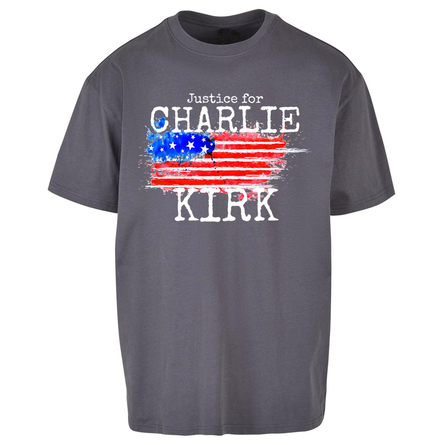 Justice For Charlie Kirk Oversized T Shirt