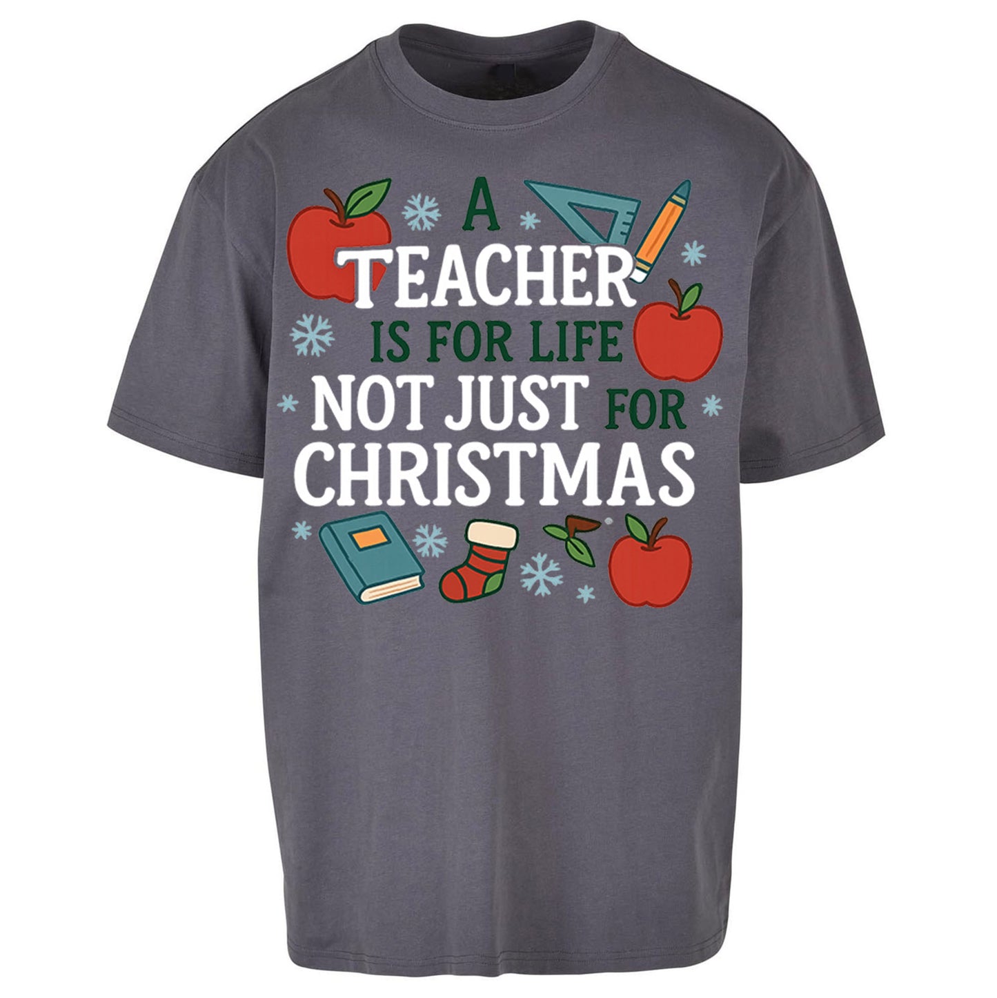 Teacher Christmas Oversized T Shirt