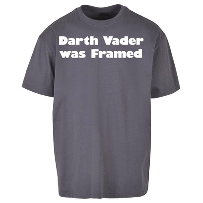 Darth Vader Was Framed 2004 Oversized T Shirt