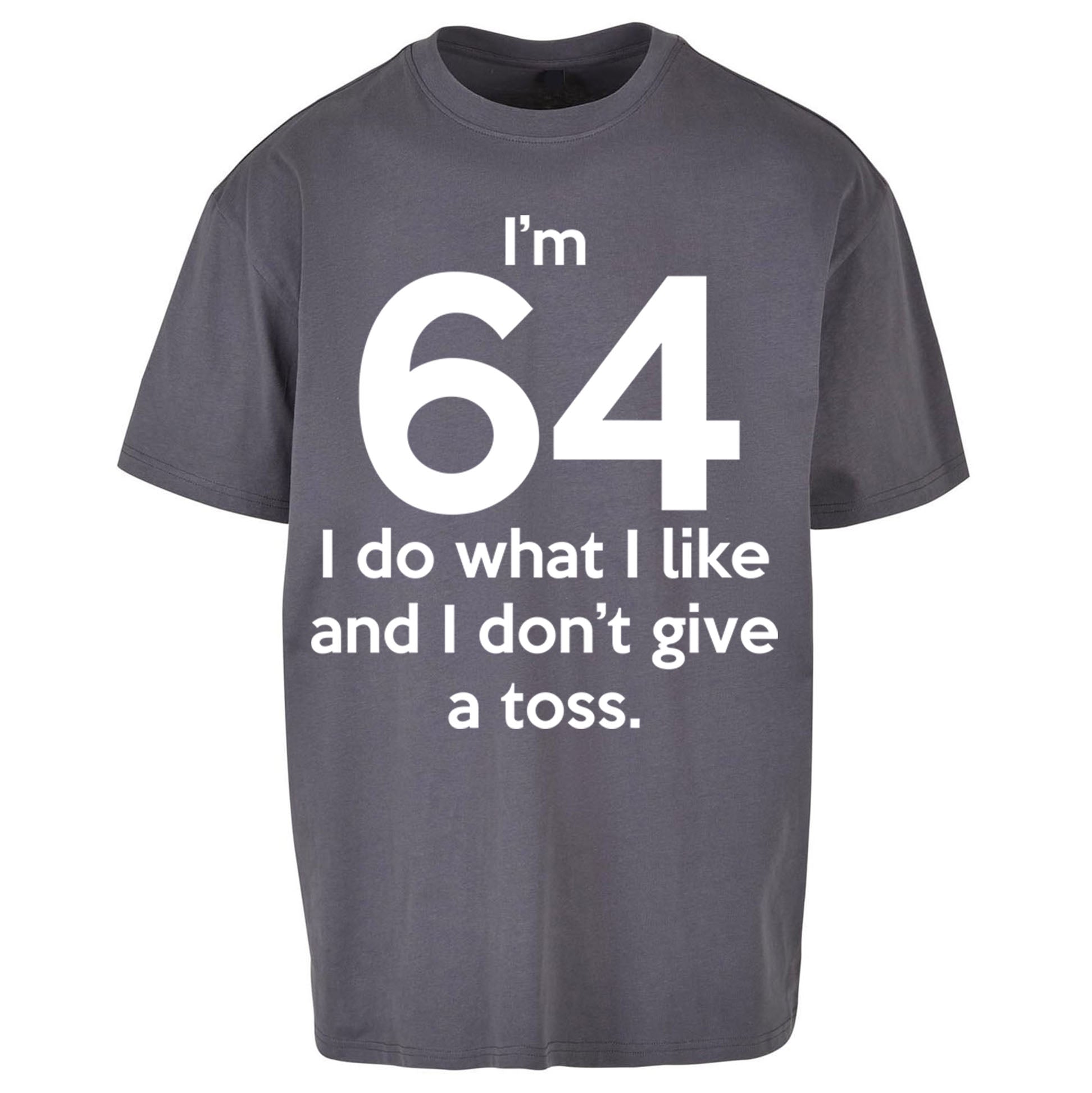64th Birthday Oversized T Shirt