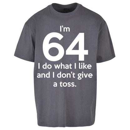 64th Birthday Oversized T Shirt