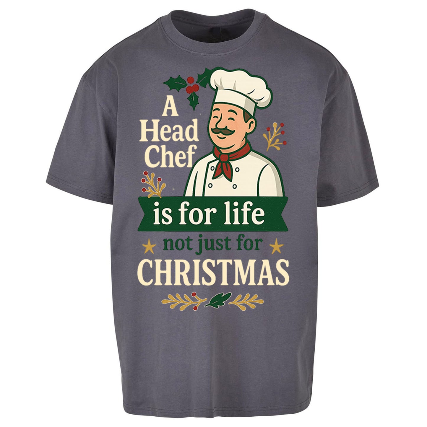 Head Chef Christmas Oversized T Shirt