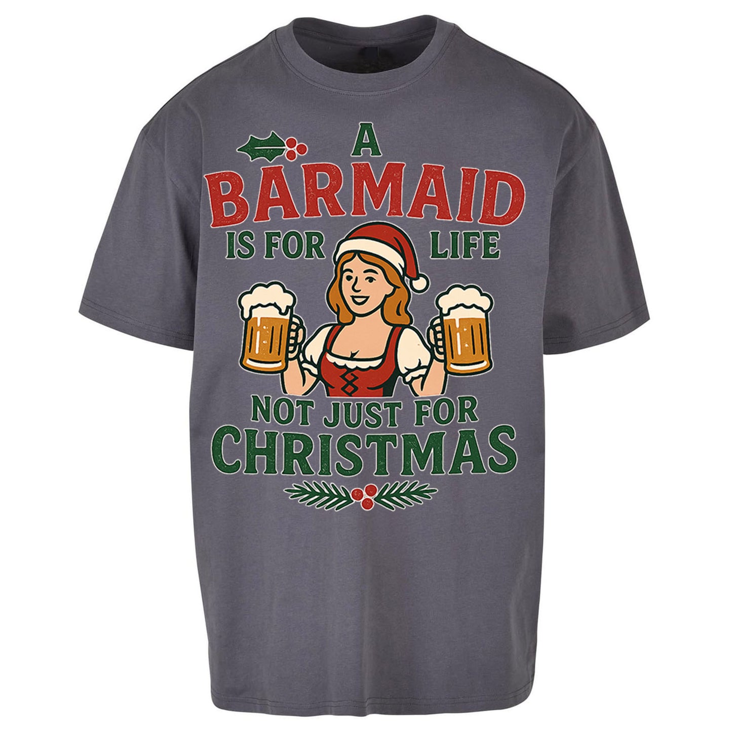 Barmaid Xmas Oversized T Shirt