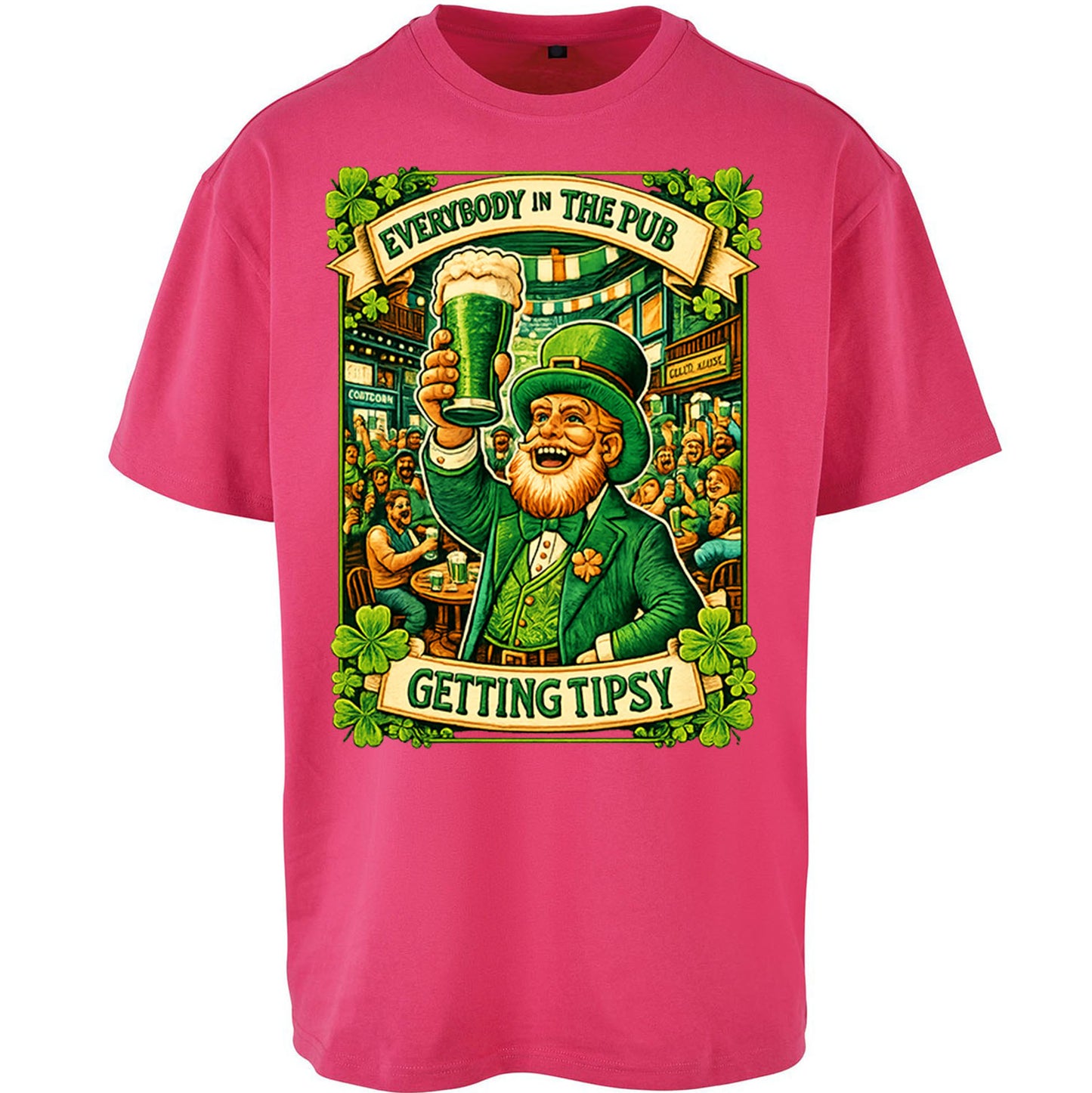 Everybody In The Pub Getting Tipsy Oversized T Shirt
