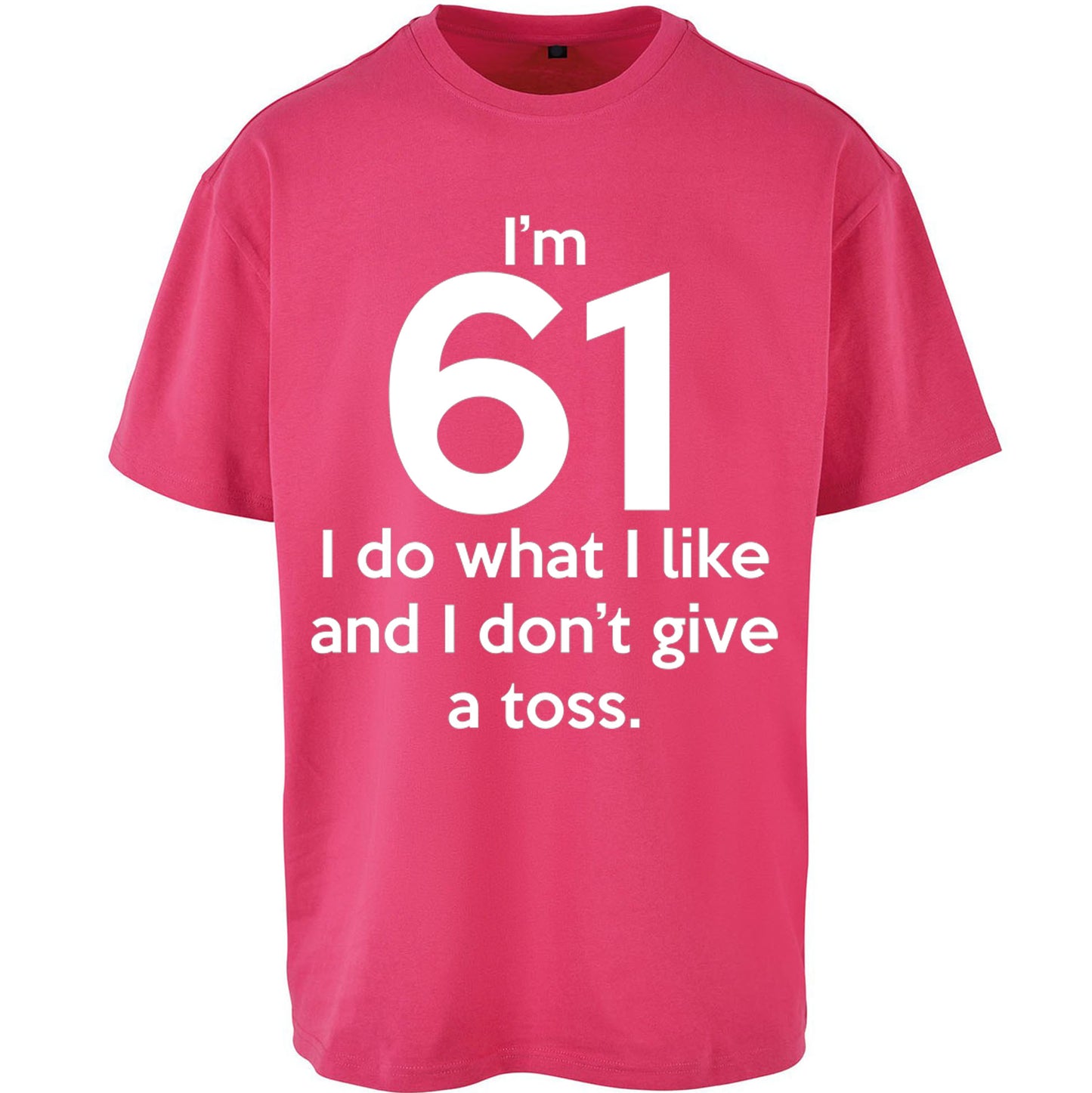 61th Birthday Oversized T Shirt