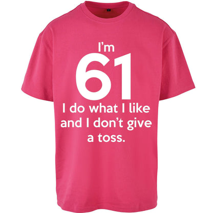61th Birthday Oversized T Shirt