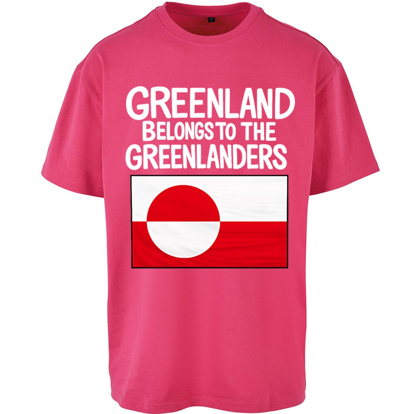 Greenland Belongs To The Greenlanders Oversized T Shirt