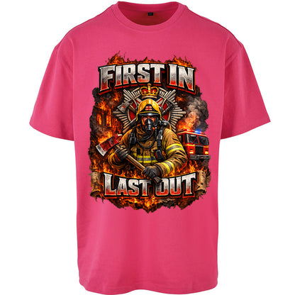 Firefighter First in Last Out Oversized T Shirt