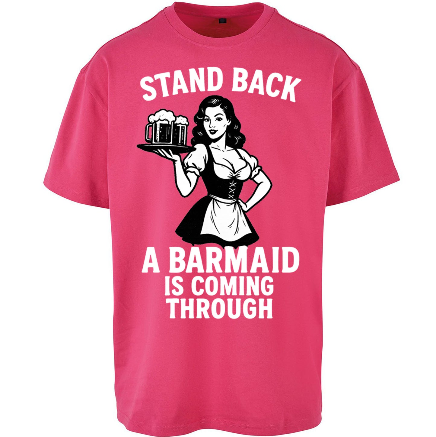 Barmaid Oversized T Shirt