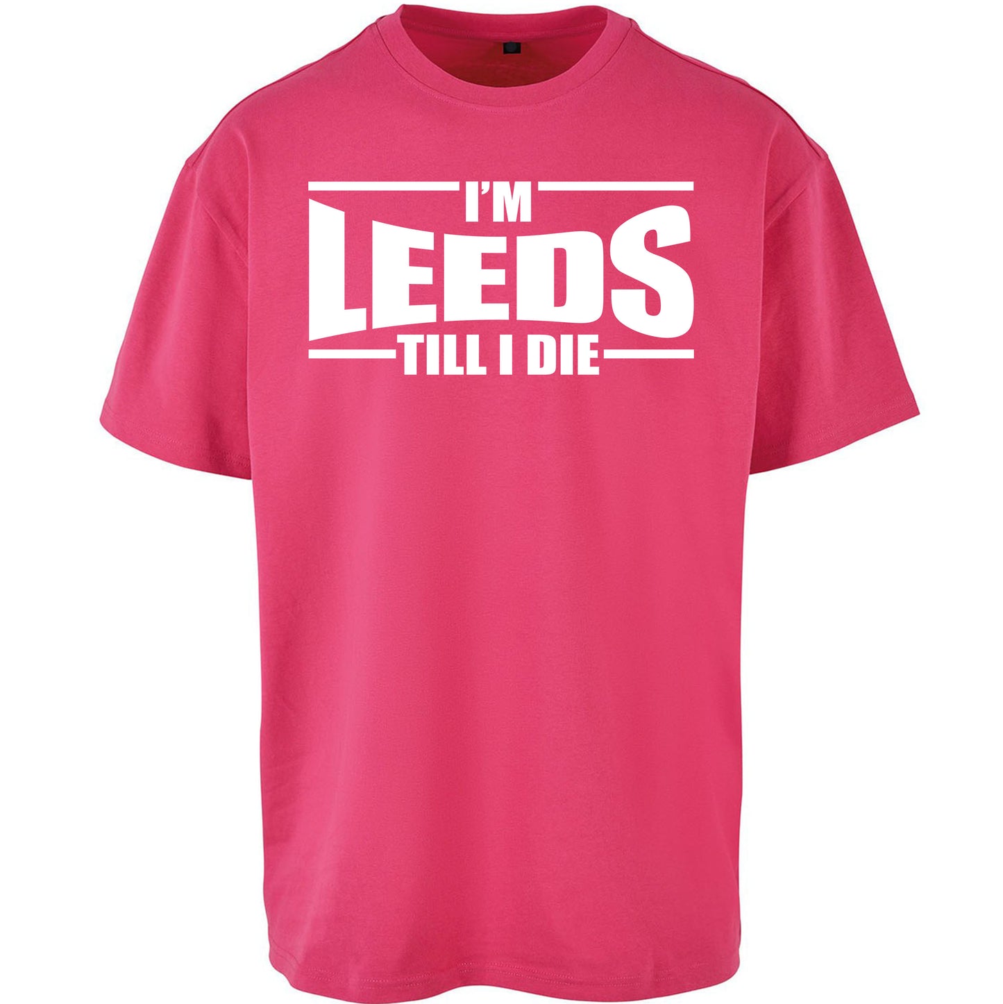 Leeds Till I Die Football Oversized T Shirt
