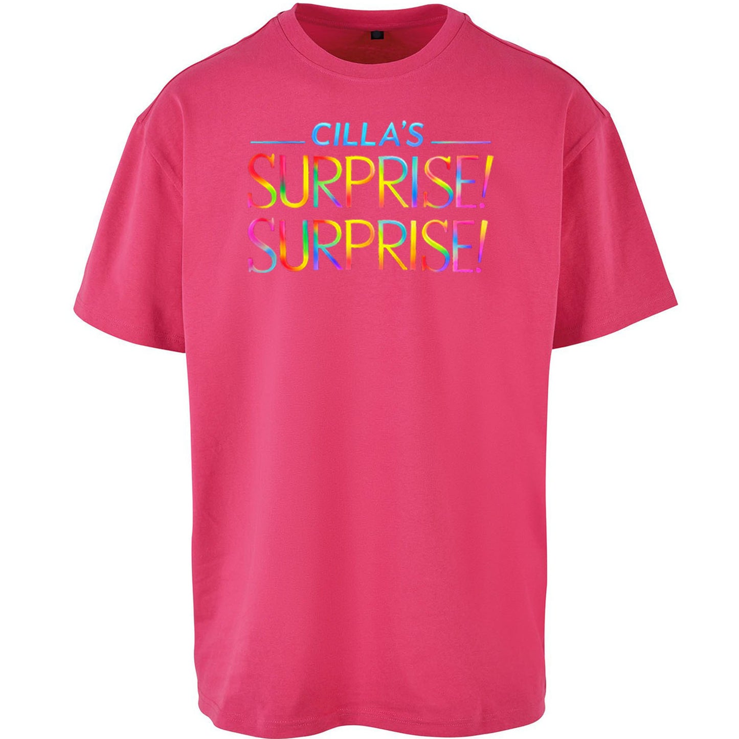 Cilla's Surprise Surprise Robbie Williams Oversized T Shirt