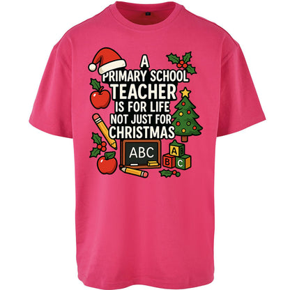 Primary School Teacher Christmas Oversized T Shirt