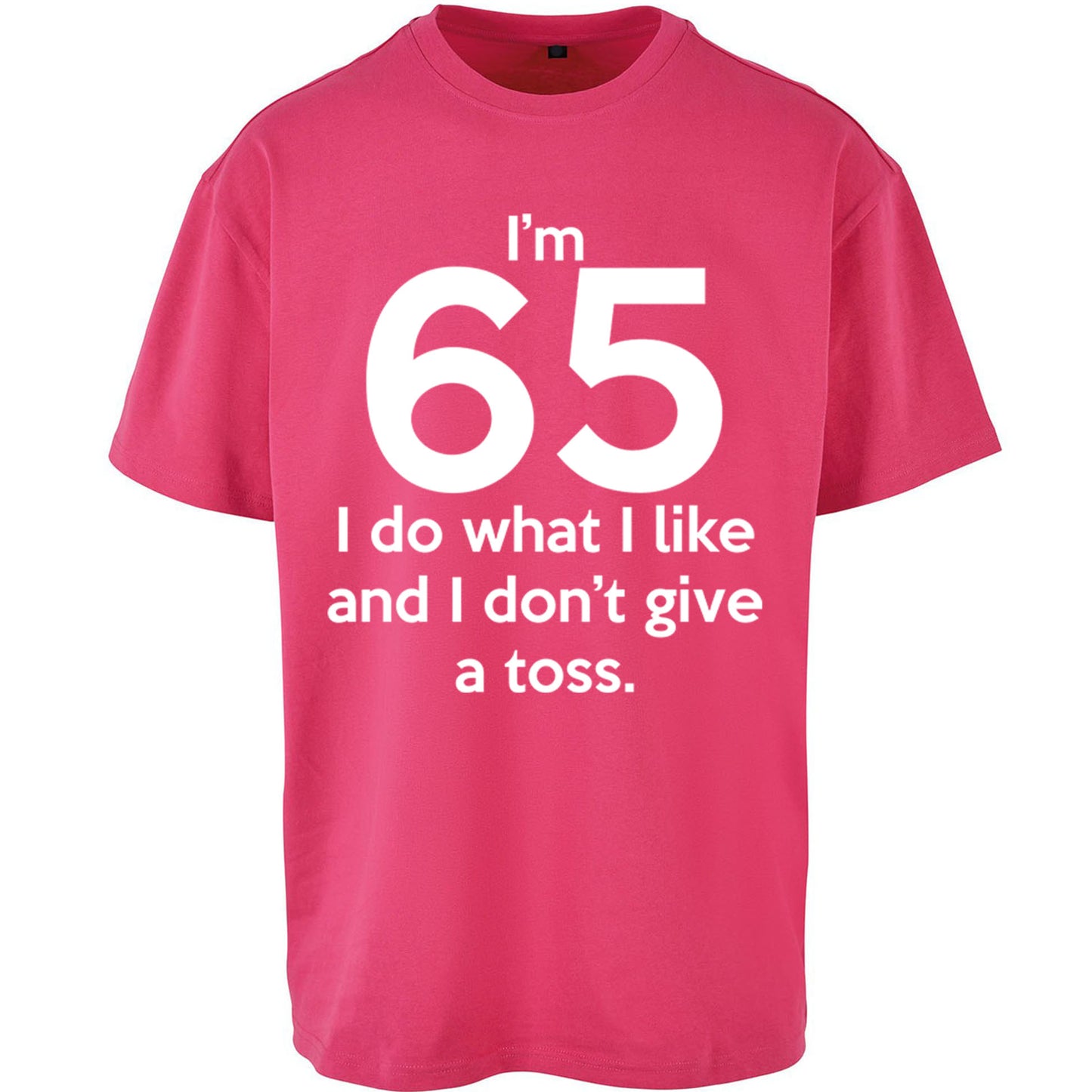 65th Birthday Oversized T Shirt 
