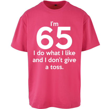 65th Birthday Oversized T Shirt 