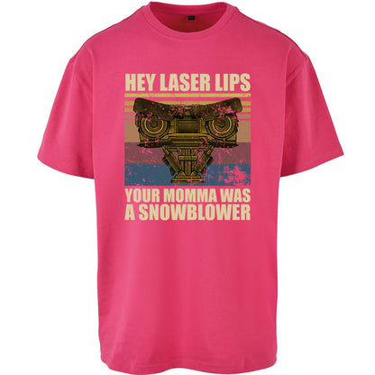 Hey Laser Lips Oversized T Shirt