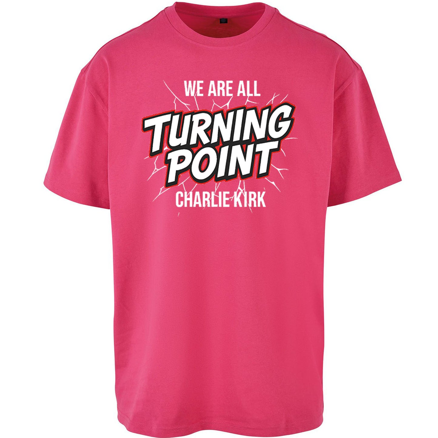 Turning Point Charlie Kirk Oversized T Shirt 