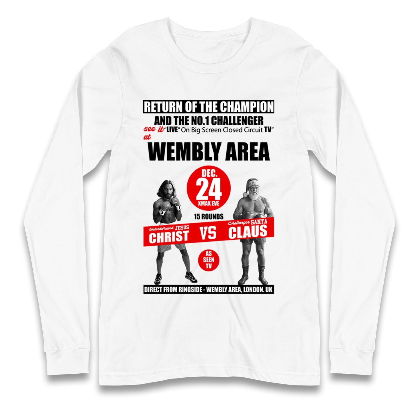 Jesus Christ Vs Santa Claus Longsleeve T Shirt