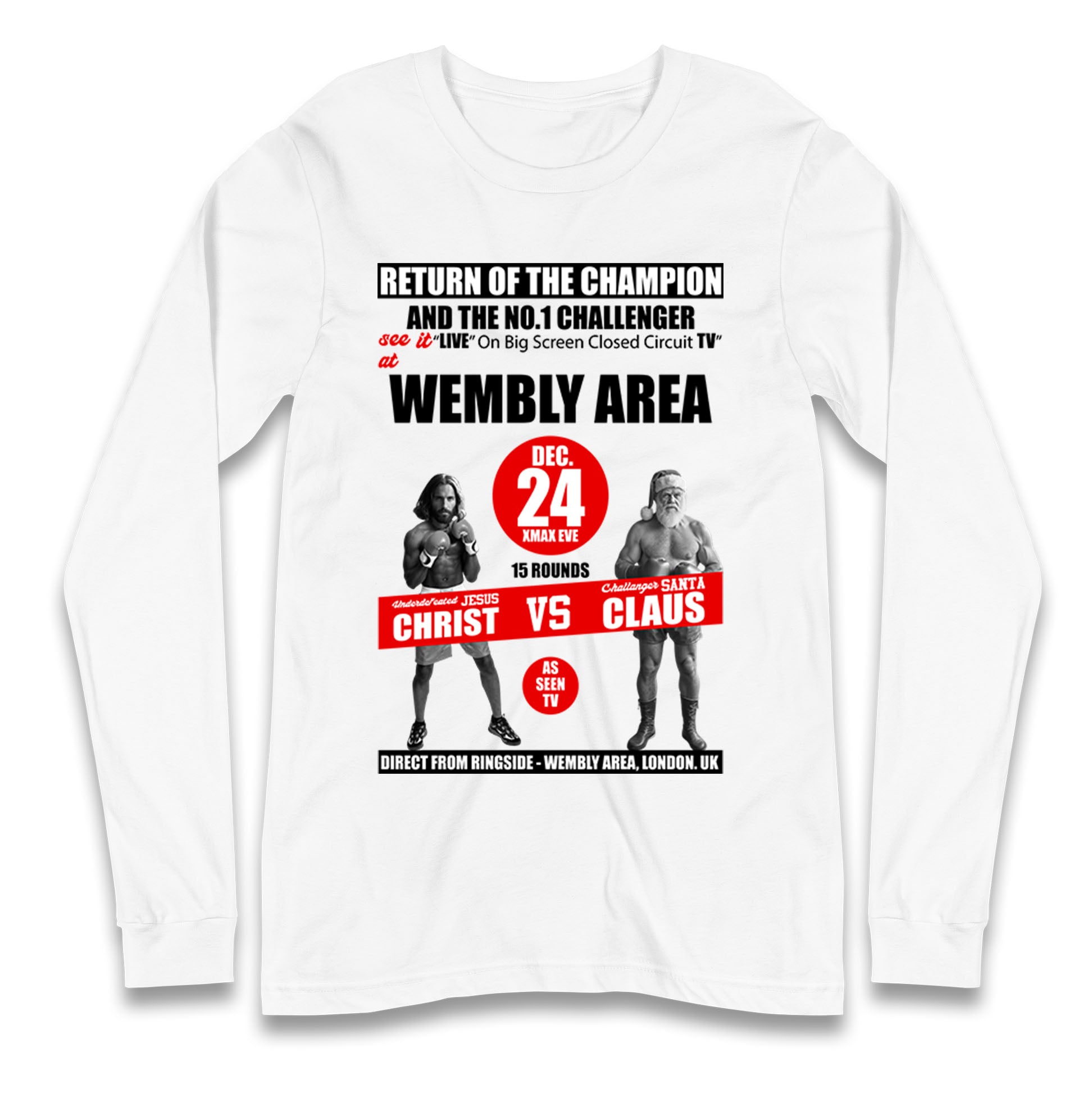Jesus Christ Vs Santa Claus Longsleeve T Shirt