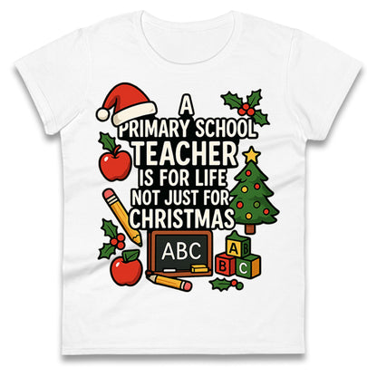 Primary School Teacher Christmas Ladies T Shirt