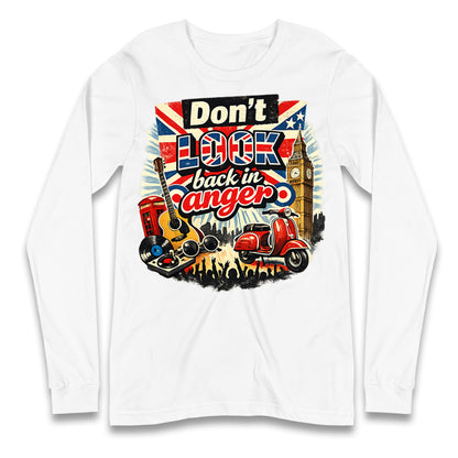 Don't Look Back In Anger Longsleeve T Shirt